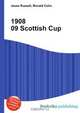 1908 09 Scottish Cup, Jesse Russel 