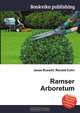 Ramser Arboretum, Jesse Russel 