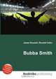 Bubba Smith, Jesse Russel 