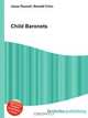 Child Baronets, Jesse Russel 
