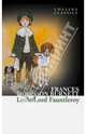 Little Lord Fauntleroy, Burnett Frances Hodgson 