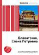 Блаватская, Елена Петровна, Джесси Рассел 