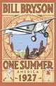 One Summer: America 1927, Bill Bryson 