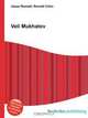 Veli Mukhatov, Jesse Russel 