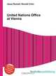 United Nations Office at Vienna, Jesse Russel 