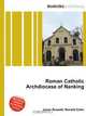 Roman Catholic Archdiocese of Nanking, Jesse Russel 