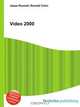 Video 2000, Jesse Russel 