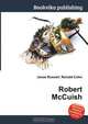 Robert McCuish, Jesse Russel 