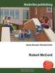 Robert McCord, Jesse Russel 