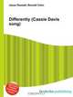 Differently (Cassie Davis song), Jesse Russel 