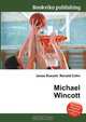 Michael Wincott, Jesse Russel 