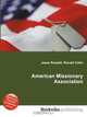 American Missionary Association, Jesse Russel 