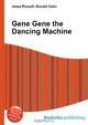 Gene Gene the Dancing Machine, Jesse Russel 