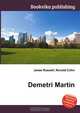 Demetri Martin, Jesse Russel 