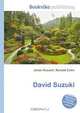 David Suzuki, Jesse Russel 