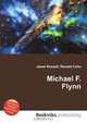 Michael F. Flynn, Jesse Russel 