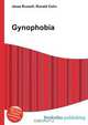Gynophobia, Jesse Russel 