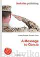 A Message to Garcia, Jesse Russel 