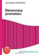 Democracy promotion, Jesse Russel 
