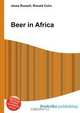 Beer in Africa, Jesse Russel 