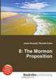 8: The Mormon Proposition, Jesse Russel 
