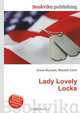 Lady Lovely Locks, Jesse Russel 
