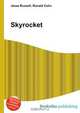 Skyrocket, Jesse Russel 
