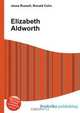 Elizabeth Aldworth, Jesse Russel 