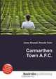 Carmarthen Town A.F.C., Jesse Russel 