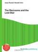 The Raccoons and the Lost Star, Jesse Russel 