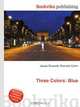 Three Colors: Blue, Jesse Russel 