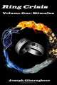 Ring Crisis: Stimulus (Volume 1), Joseph Gharagheer 
