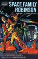 Space Family Robinson Volume 3, Gaylord DuBois 