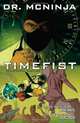 The Adventures of Dr. McNinja Volume 2: Timefist, Chris Hastings 