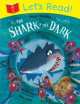 MCB Let's Read! Shark in the Dark, Peter Bently 
