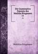 Die Grammatica Figurata des Mathias Ringmann, Matthias Ringmann 