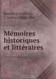Memoires historiques et litteraires, Jules Barbey d