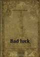 Bad luck, Albany de Grenier Fonblanque 