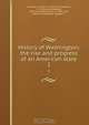 History of Washington; the rise and progress of an American state, Clinton A. Snowden 