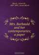 Mrs. Barbauld and her contemporaries; a paper, Jerom Murch 
