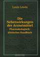 Die Nebenwirkungen der Arzneimittel, Louis Lewin 