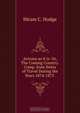 Arizona as it is: Or, The Coming Country. Comp. from Notes of Travel During the Years 1874-1875 ., Hiram C. Hodge 
