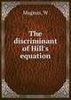 The discriminant of Hill
