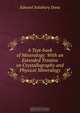A Text-book of Mineralogy: With an Extended Treatise on Crystallography and Physical Mineralogy, Edward Salisbury Dana 