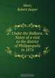 Under the Balkans. Notes of a visit to the district of Philippopolis in 1876, Robert Jasper More 