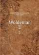 Woldemar, Friedrich Heinrich Jacobi 