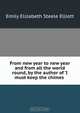 From new year to new year and from all the world round, by the author of 