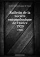 Bulletin de la Societe entomologique de France, 