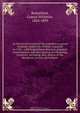 An historical account of the expedition against Sandusky under Col. William Crawford in 1782 : with biographical sketches, personal reminiscences, and descriptions of interesting localities; including, also, details of the disastrous retreat, the barbarit, Consul Willshire Butterfield 