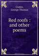 Red roofs, George Thomas Coster 
